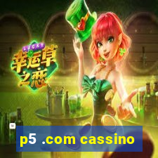 p5 .com cassino